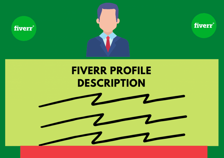 How to Write a Great Fiverr Profile Description in 5 steps with Examples