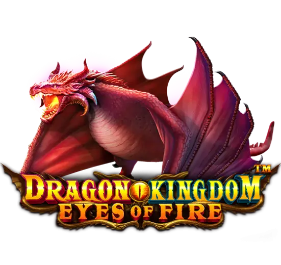 Slot Dragon Kingdom – Eyes of Fire Pragmatic